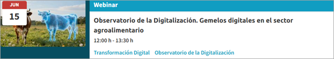 Observatorio de la Digitalización. Gemelos digitales en el sector agroalimentario